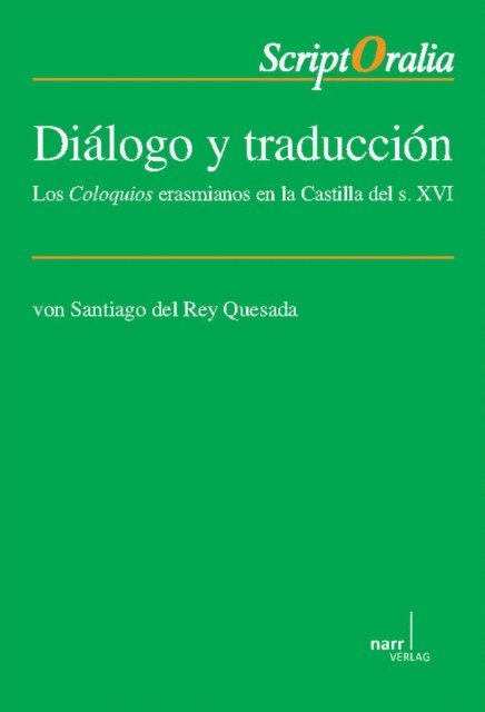 Santiago del Rey Quesada - Diálogo y traducción, E-bok