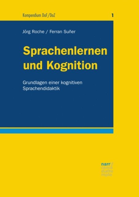 Ferran Suner, Jorg-Matthias Roche - Sprachenlernen und Kognition, E-bok