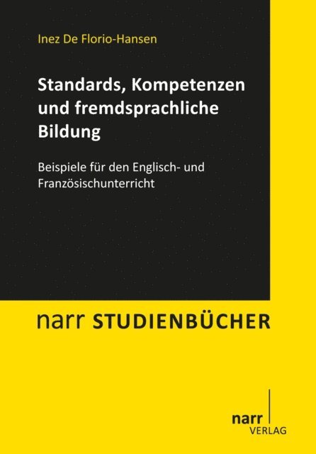 Inez De Florio-Hansen - Standards, Kompetenzen und fremdsprachliche Bildung, E-bok