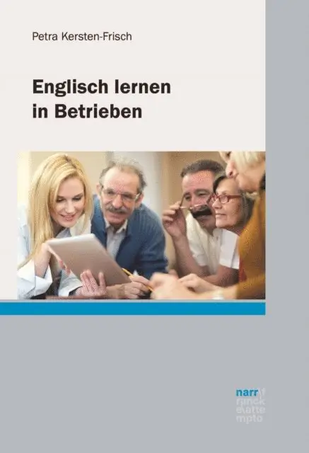 Petra Kersten-Frisch - Englisch lernen in Betrieben, E-bok. Tillgänglighet: Lägg i varukorg