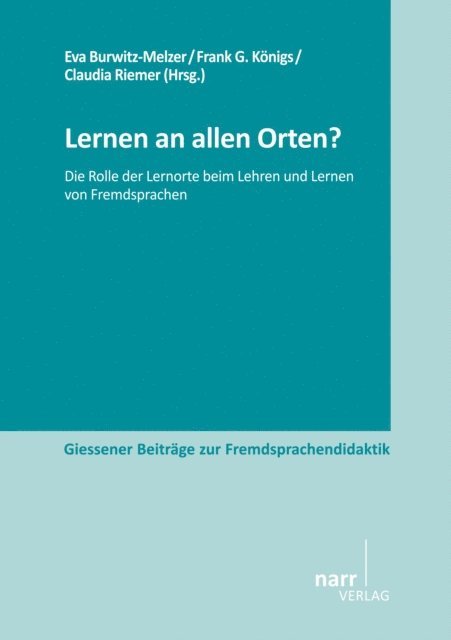 Claudia Riemer, Frank G. Konigs, Eva Burwitz-Melzer - Lernen an allen Orten?, E-bok