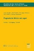 Pragmatische Marker mit sagen