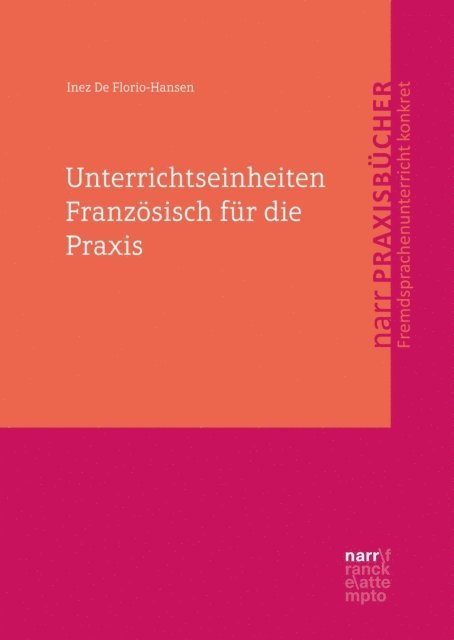 Inez De Florio-Hansen - Unterrichtseinheiten Französisch für die Praxis, E-bok