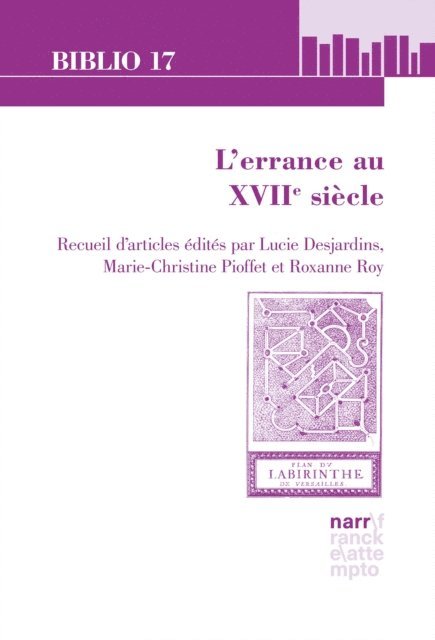 Roxanne Roy, Professor Marie-Christine Pioffet, Lucie Desjardins - L'errance au XVIIe siècle, E-bok