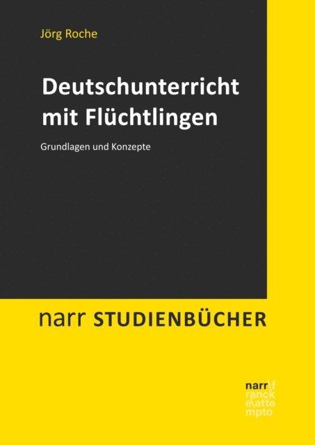 Elisabetta Terrasi-Haufe, Jorg Roche - Deutschunterricht mit Flüchtlingen, E-bok