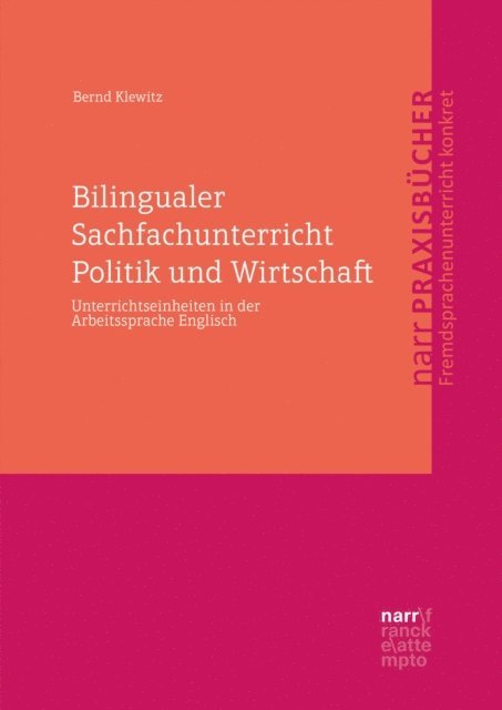 Bernd Klewitz - Bilingualer Sachfachunterricht Politik und Wirtschaft, E-bok