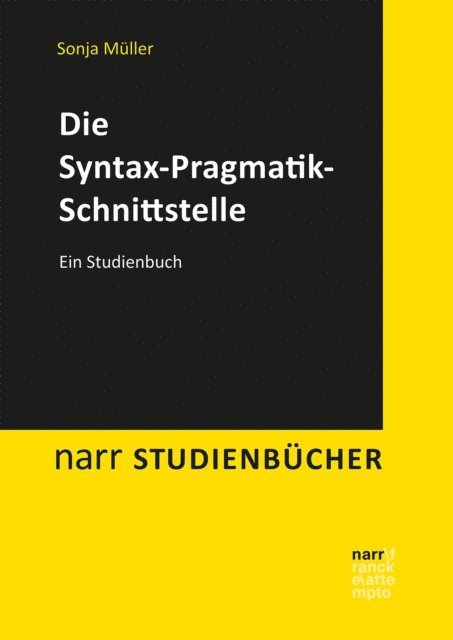 Sonja Muller - Die Syntax-Pragmatik-Schnittstelle, E-bok