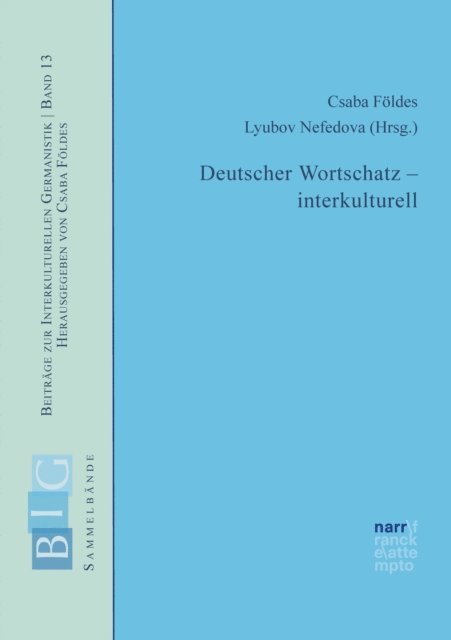Lyubov Nefedova, Csaba Foldes - Deutscher Wortschatz – interkulturell, E-bok