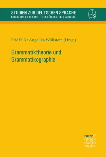 Angelika Wollstein, Eric Fu - Grammatiktheorie und Grammatikographie, E-bok