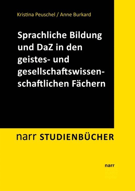 Anne Burkard, Kristina Peuschel - Sprachliche Bildung und Deutsch als Zweitsprache in den geistes- und gesellschaftswissenschaftlichen Fächern, E-bok