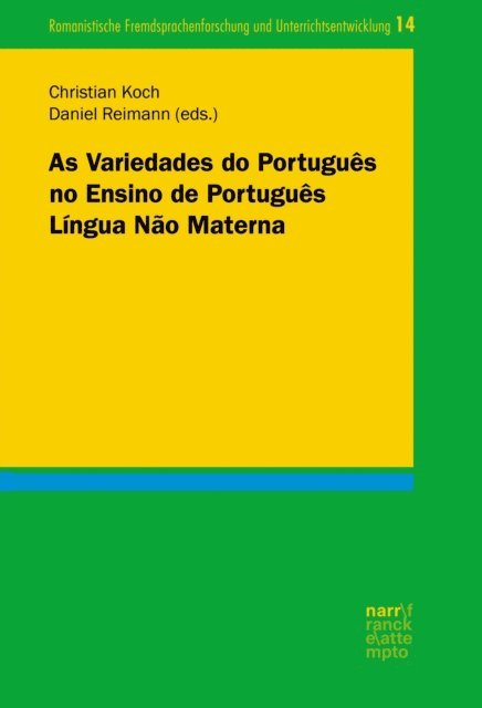Daniel Reimann, Christian Koch - As Variedades do Português no Ensino de Português Língua Não Materna, E-bok