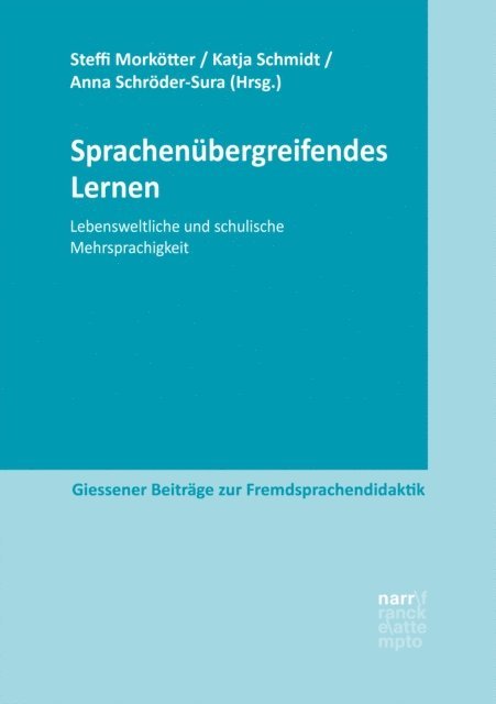 Anna Schroder-Sura, Katja Schmidt, Steffi Morkotter - Sprachenübergreifendes Lernen, E-bok