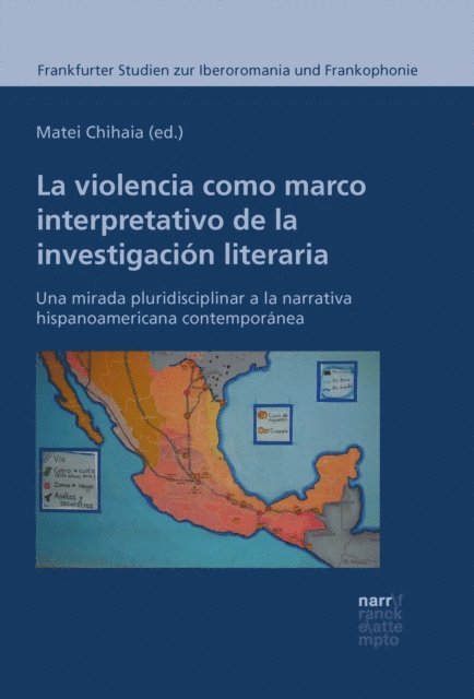 Matei Chihaia - La violencia como marco interpretativo de la investigación literaria, E-bok