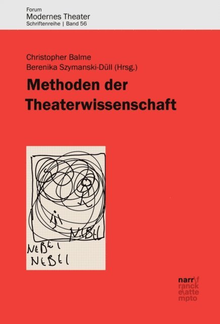 Berenika Szymanski-Dull, Christopher Balme - Methoden der Theaterwissenschaft, E-bok