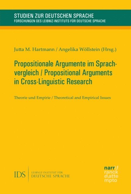 Angelika Wollstein, Jutta M. Hartmann - Propositionale Argumente im Sprachvergleich / Propositional Arguments in Cross-Linguistic Research, E-bok