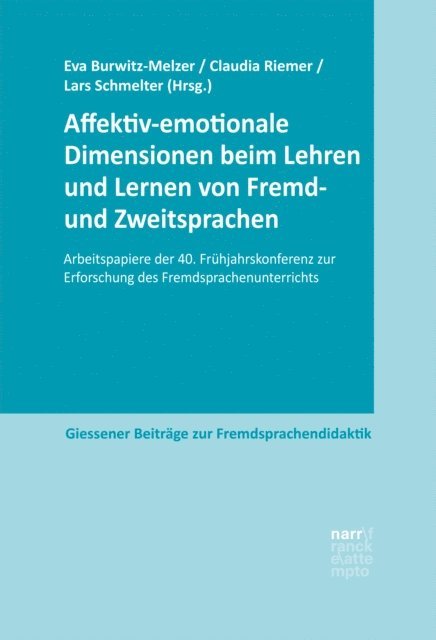 Lars Schmelter, Claudia Riemer, Eva Burwitz-Melzer - Affektiv-emotionale Dimensionen beim Lehren und Lernen von Fremd- und Zweitsprachen, E-bok