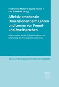 Affektiv-emotionale Dimensionen beim Lehren und Lernen von Fremd- und Zweitsprachen