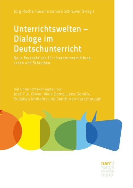 Gesine Lenore Schiewer, Jorg Roche - Unterrichtswelten – Dialoge im Deutschunterricht, E-bok