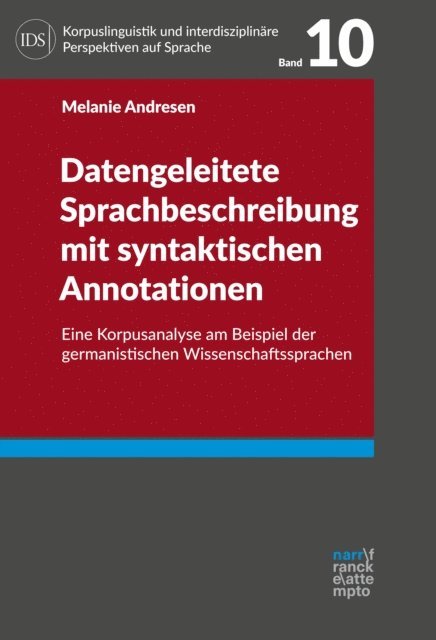 Melanie Andresen - Datengeleitete Sprachbeschreibung mit syntaktischen Annotationen, E-bok