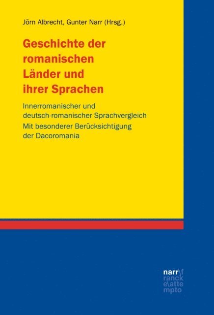 Gunter Narr, Jorn Albrecht - Geschichte der romanischen Länder und ihrer Sprachen, E-bok