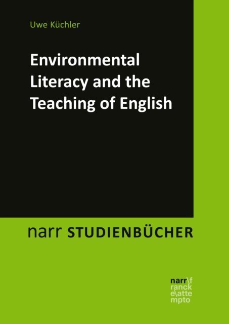 Uwe Kuchler - Environmental Literacy and the Teaching of English, E-bok