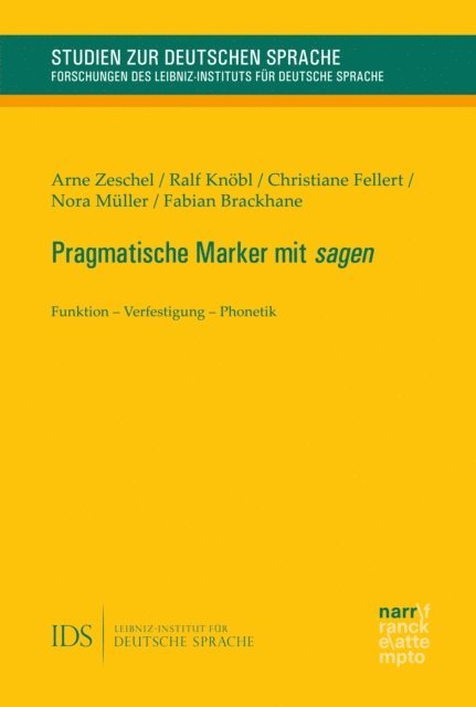 Fabian Brackhane, Nora Muller, Christiane Fellert, Ralf Knobl, Arne Zeschel - Pragmatische Marker mit sagen, E-bok