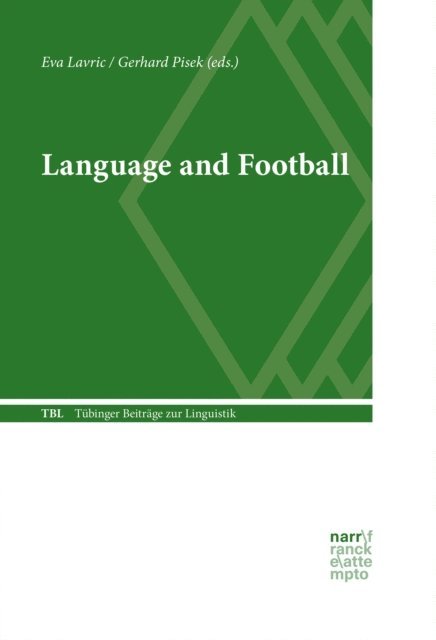 Gerhard Pisek, Eva Lavric - Language and Football, E-bok