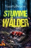 Tian Levsen - Stumme Wälder, Häftad
