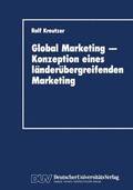 Global Marketing  Konzeption eines lnderbergreifenden Marketing