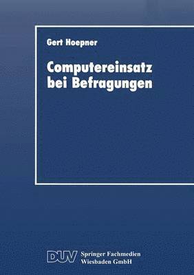 Computereinsatz Bei Befragungen, Häftad