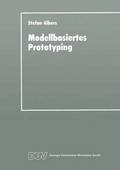 Modellbasiertes Prototyping: Entwicklung Betrieblicher Anwendungssysteme Auf Der Basis Von Metamodellen