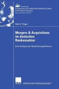 Mergers & Acquisitions im deutschen Bankensektor