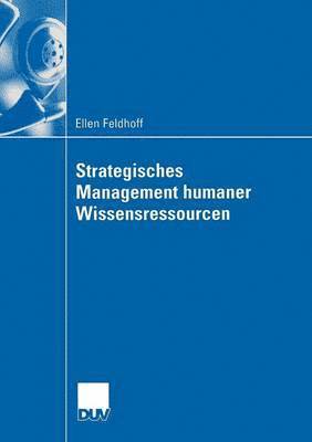Strategisches Management Humaner Wissensressourcen