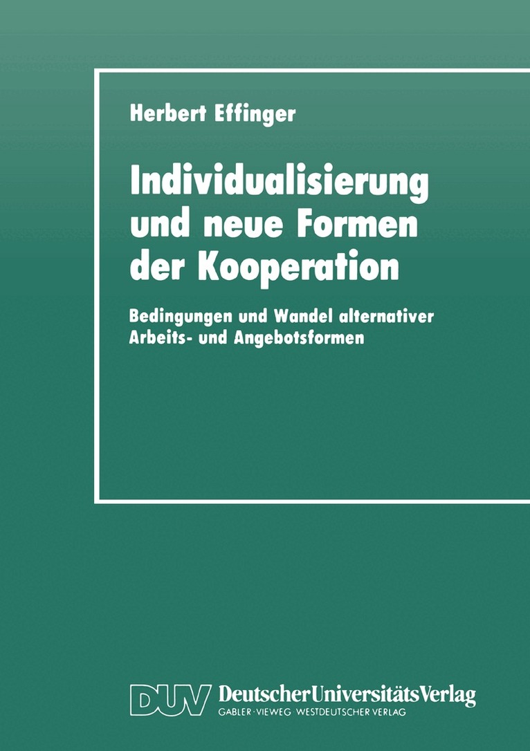 Herbert Effinger - Individualisierung und neue Formen der Kooperation, Häftad