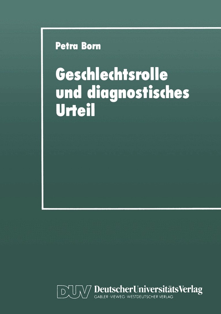 Petra Born - Geschlechtsrolle und diagnostisches Urteil, Häftad