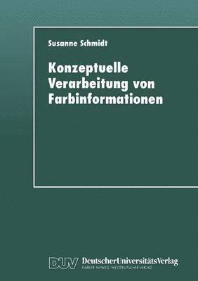Konzeptuelle Verarbeitung Von Farbinformationen, Häftad