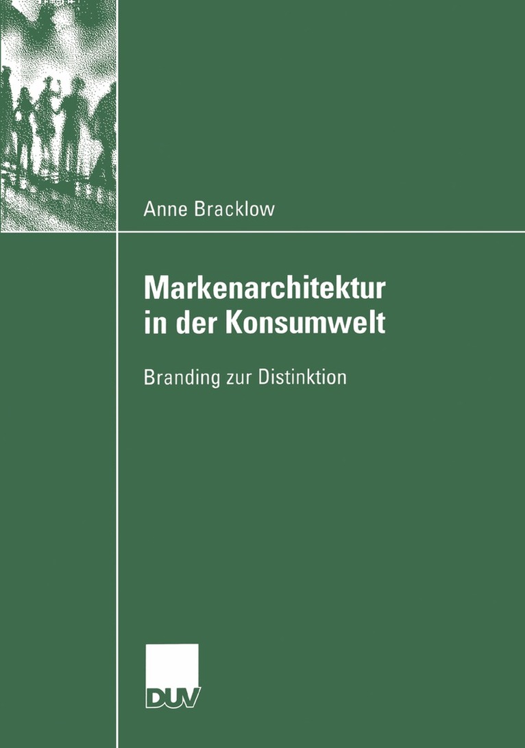 Anne Bracklow - Markenarchitektur in der Konsumwelt, Häftad