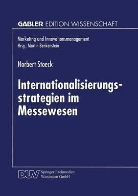 Internationalisierungsstrategien Im Messewesen, Häftad