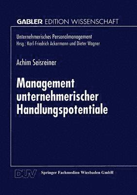 Management Unternehmerischer Handlungspotentiale, Häftad