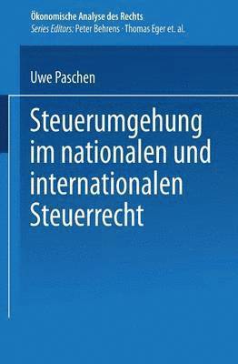 Uwe Paschen - Steuerumgehung Im Nationalen Und Internationalen Steuerrecht, Häftad