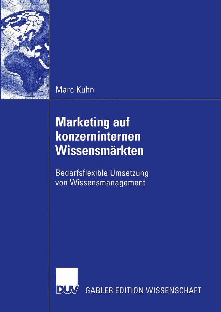 Marc Kuhn - Marketing auf konzerninternen Wissensmärkten, Häftad. Tillgänglighet: Lägg i varukorg