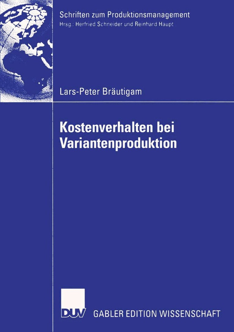 Lars-Peter Bräutigam - Kostenverhalten bei Variantenproduktion, Häftad