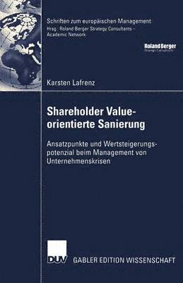 Shareholder Value-Orientierte Sanierung