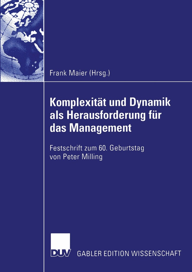 Frank Maier - Komplexität und Dynamik als Herausforderung für das Management, Häftad