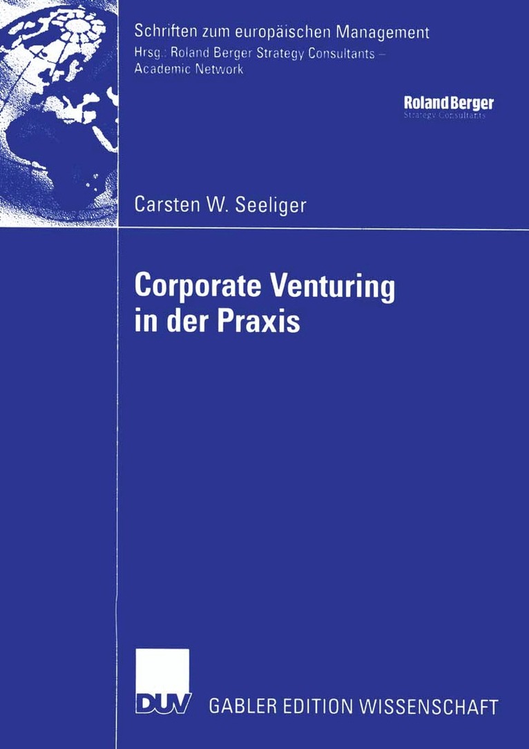 Corporate Venturing in der Praxis