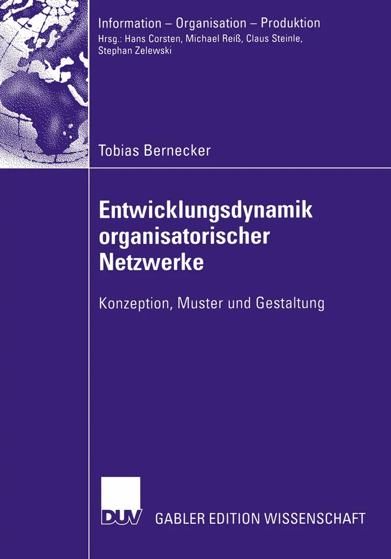 Tobias Bernecker - Entwicklungsdynamik organisatorischer Netzwerke, Häftad. Tillgänglighet: Lägg i varukorg