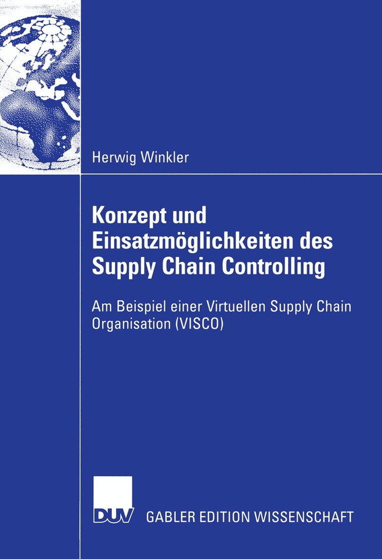 Herwig Winkler - Konzept und Einsatzmöglichkeiten des Supply Chain Controlling, Häftad. Tillgänglighet: Lägg i varukorg
