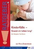 Kinderf��e - Gesund ein Leben lang?