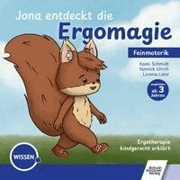 Kami Schmidt, Yannick Ulrich, Lorena Lanz - Jona entdeckt die Ergomagie, Häftad