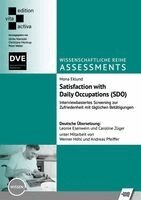 Mona Eklund, Ulrike Marotzki, Christiane Mentrup, Peter Weber - Satisfaction with Daily Occupations (SDO), Häftad